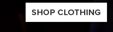 SHOP CLOTHING