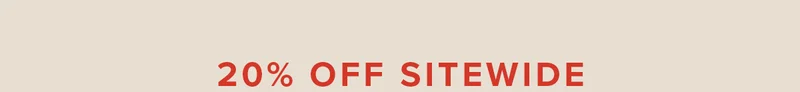 20% Off Sitewide