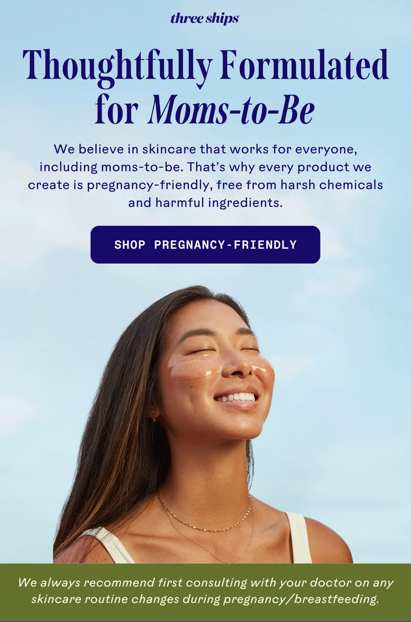 Thoughtfully Formulated for Moms-to-Be. Shop pregnancy-friendly.