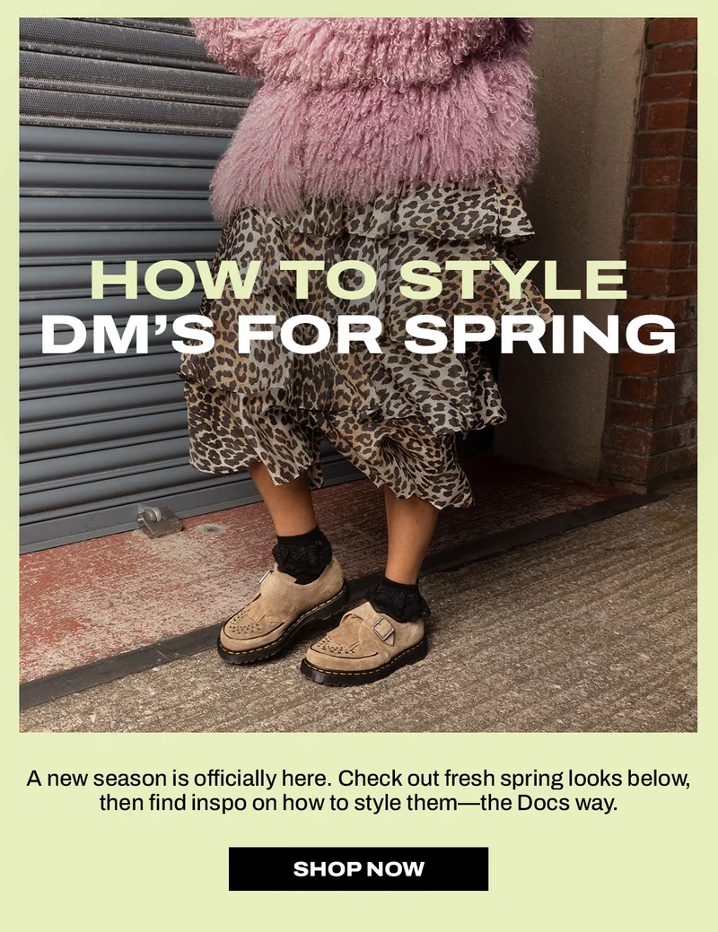 Shop fresh DM's spring styles