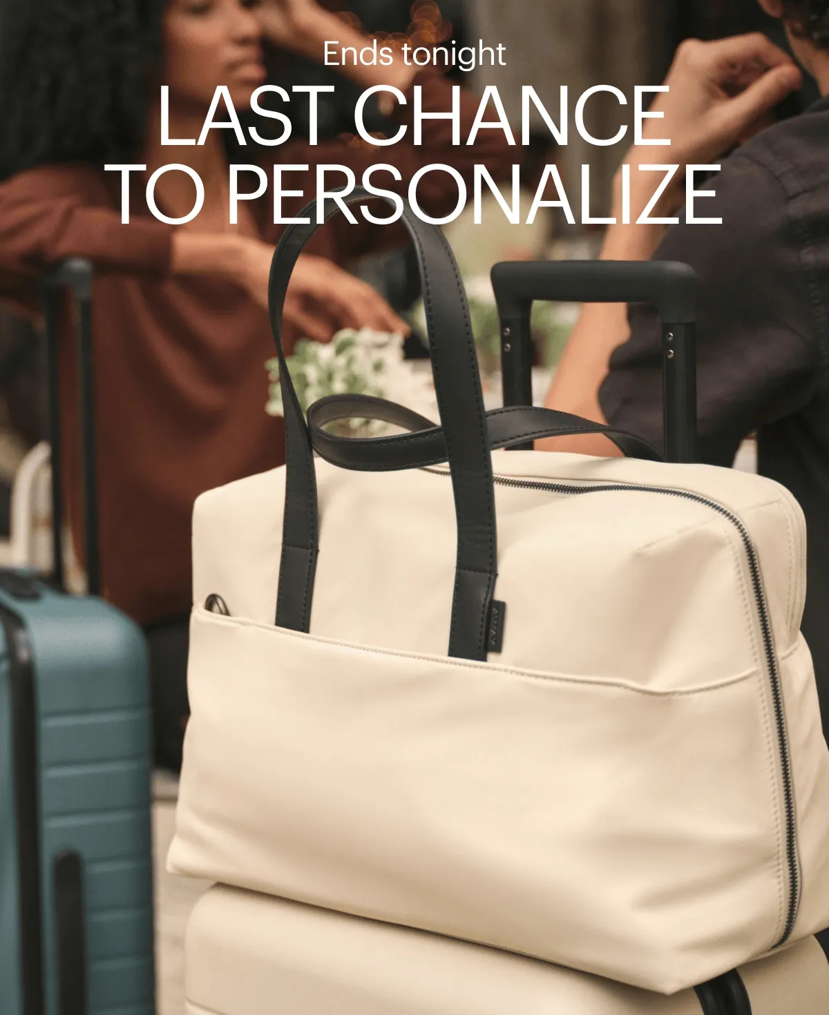 Ends Tonight | LAST CHANCE TO PERSONALIZE