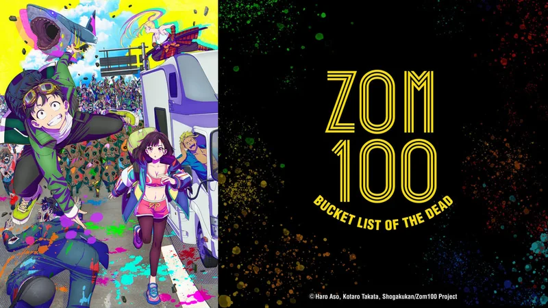 Zom 100: Bucket List of the Dead