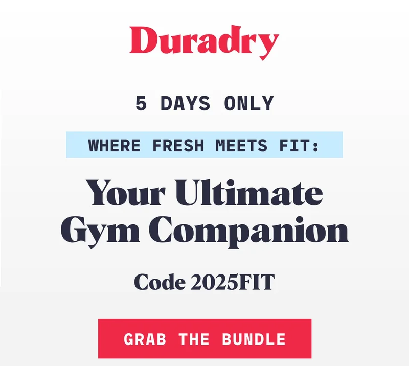 Duradry 5 days Only Where Fresh Meets Fit: Your Ultimate Gym Companion Code 2025FIT Grab The Bundle