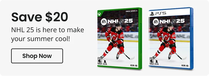 Save $20 NHL 25 is here to make your summer cool! Shop Now