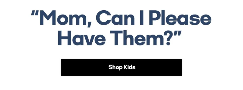 Mom, Can I Please Have Them? Shop Kids
