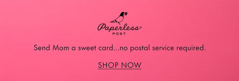 Send Mom a sweet card...no postal service required.