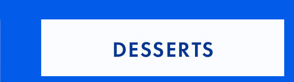 desserts