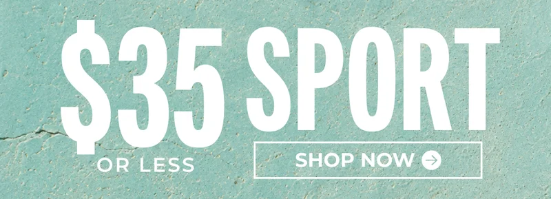 SHOP $35 OR LESS SPORT SHORTS