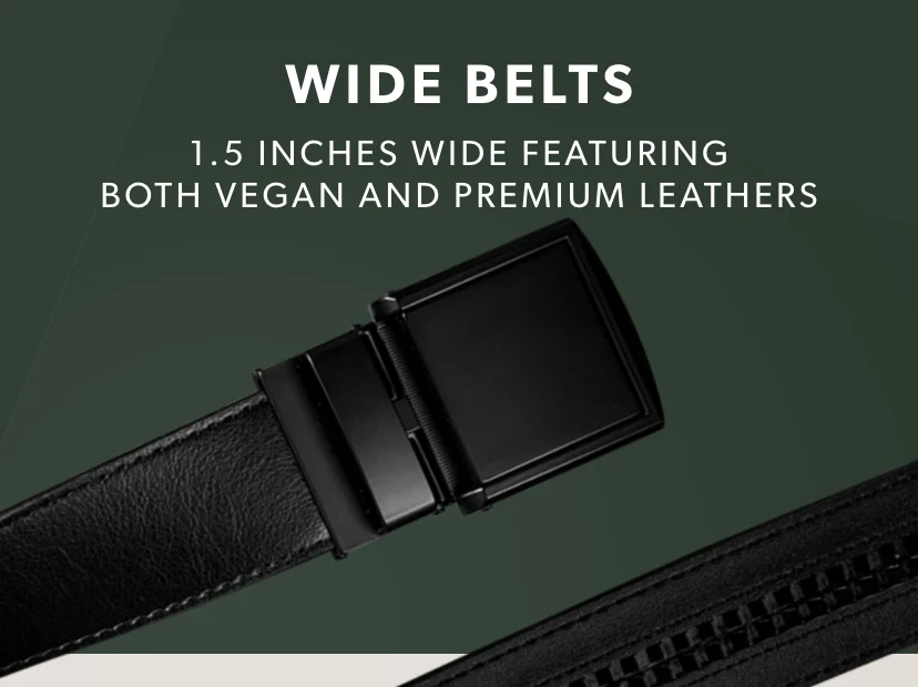 WIDE BELTS