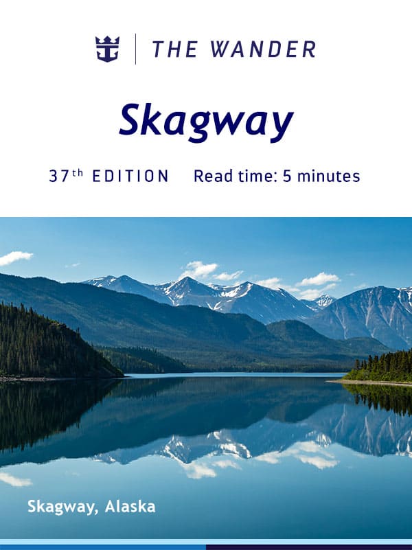 THE WANDER - SKAGWAY
