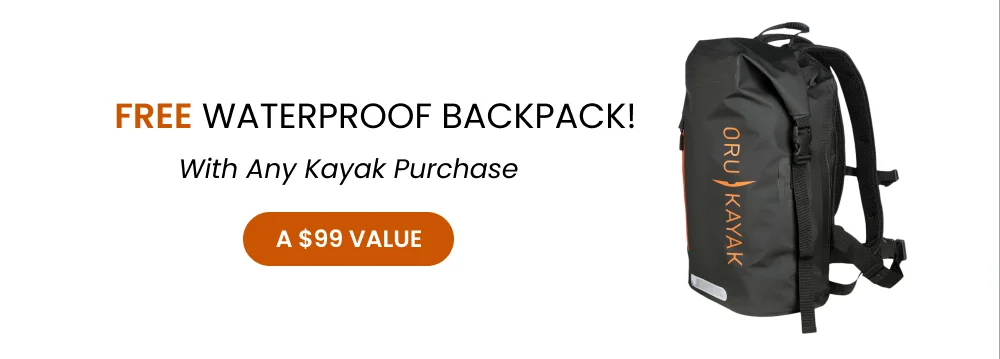 Free waterproof backpack with any kayak Free waterproof backpack with any kayak