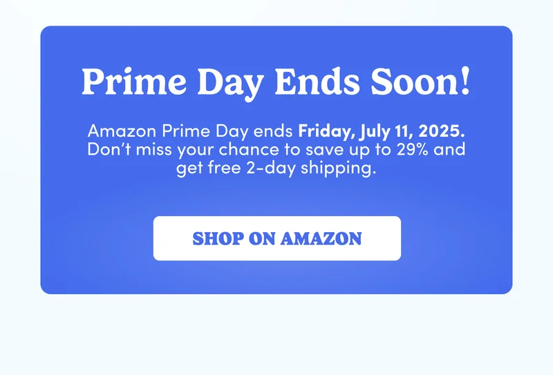 Prime Day Ends Soon!