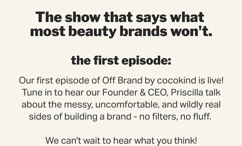The show that says what most beauty brands won't.