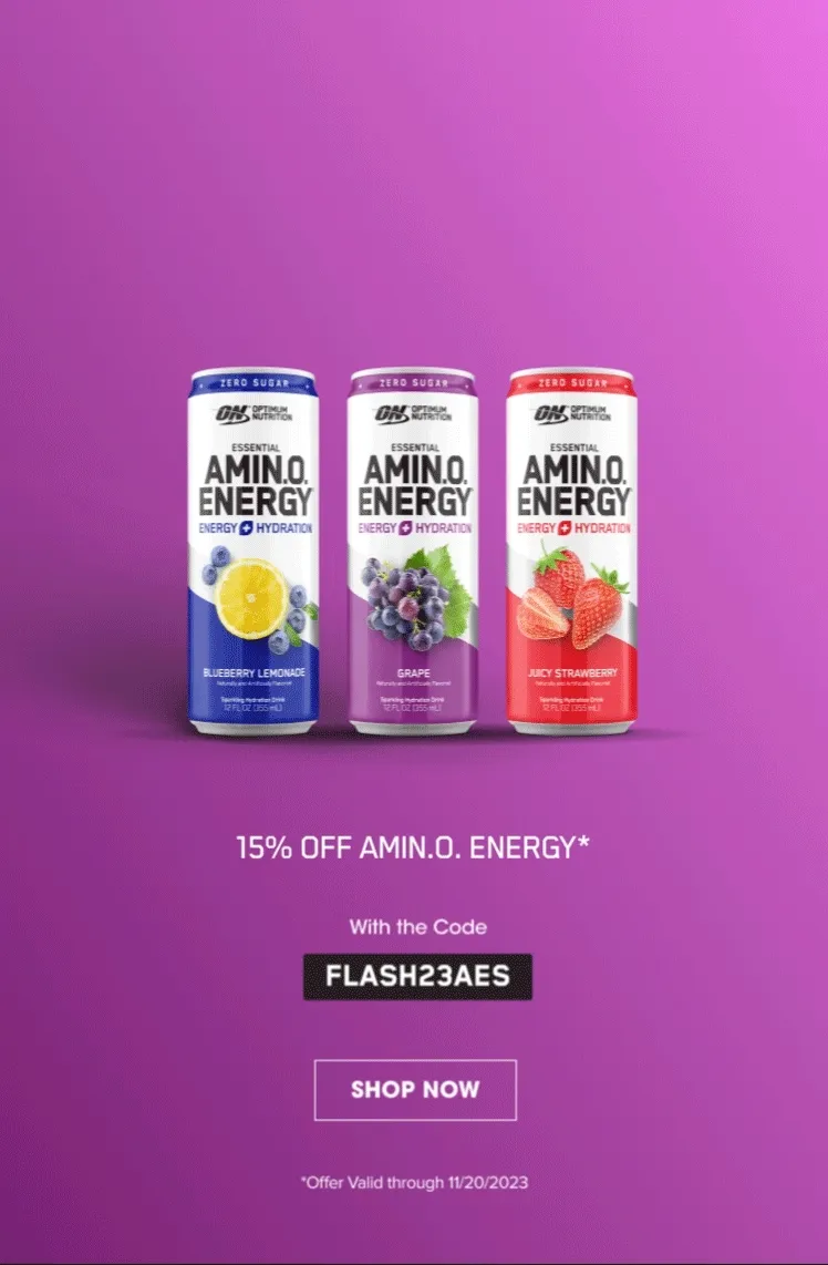 Black Friday Event. 15% OFF AMIN.O. ENERGY* With the Code FLASH23AES. SHOP NOW. *Offer Valid through 11/20/2023