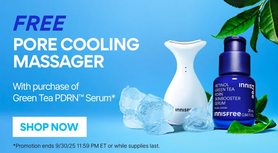 FREE PORE COOLING MASSAGER WITH GREEN TEA PDRNM SERUM PURCHASE