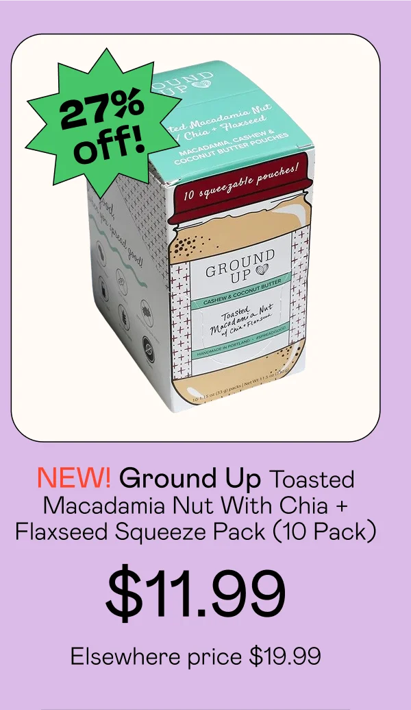 Toasted Macadamia Nut With Chia + Flaxseed Squeeze Pack (10 Pack)