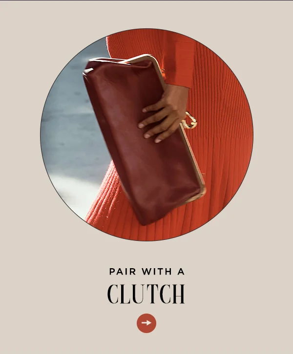 Pair With A Clutch