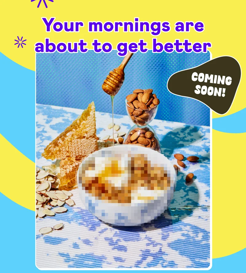 Your mornings are about to get better