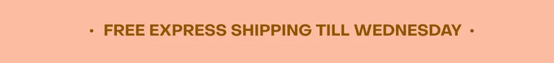 Free express shipping until Wednesday