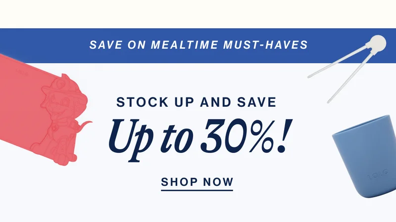 save up to 30% on mealtime must-haves
