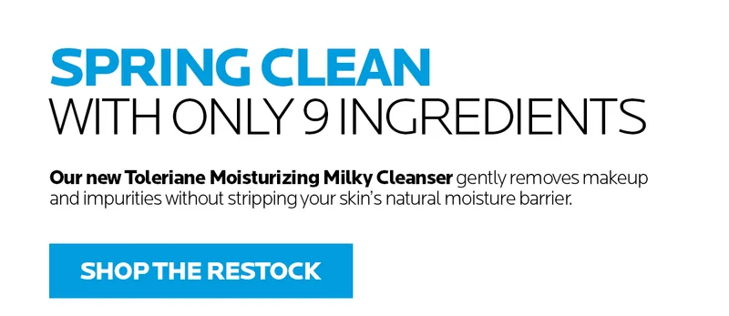 Spring Clean with our new Toleriane Milky Cleanser
