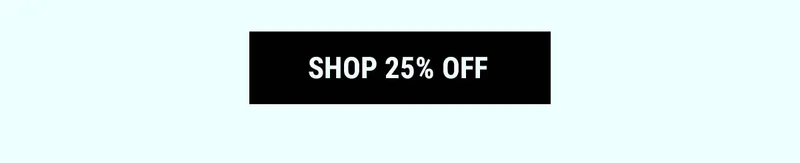Shop 25% Off