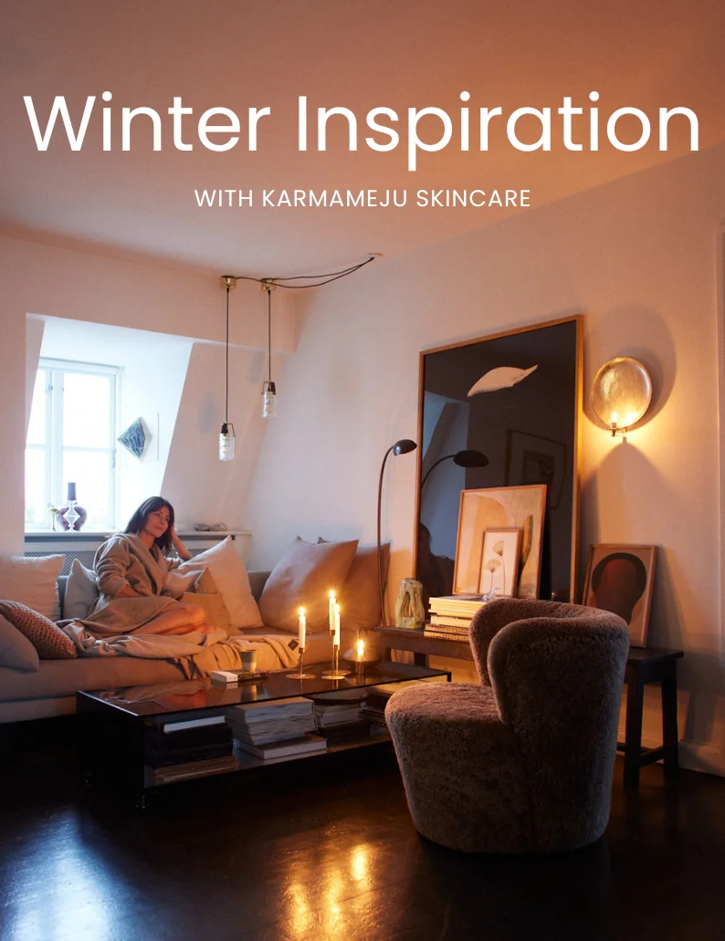 Winter Inspiration with Karmameju Skincare