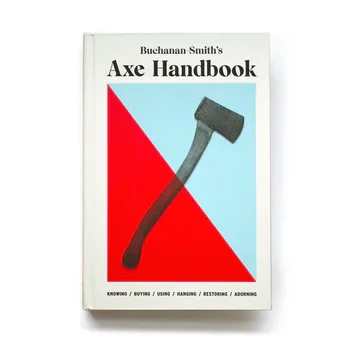 Buchanan-Smith's Axe Handbook
