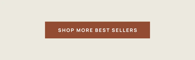 Shop More Best Sellers