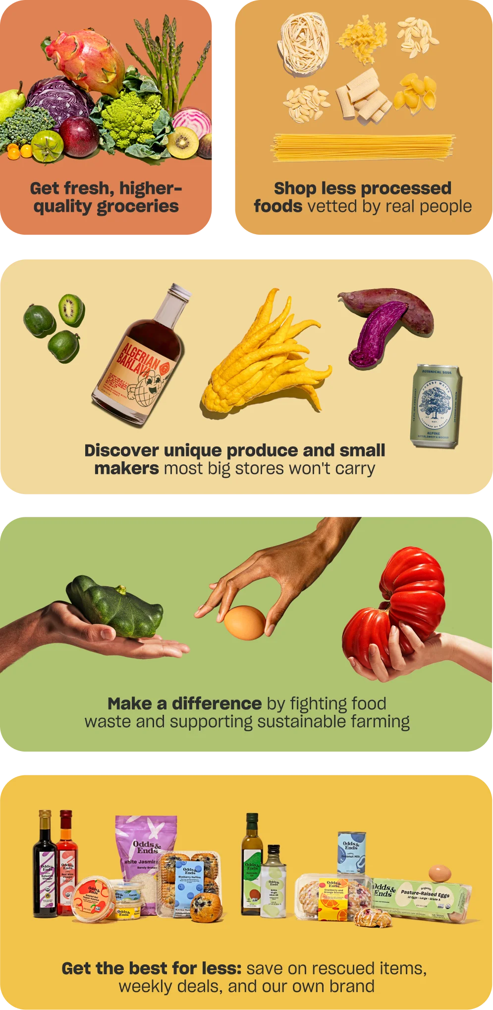 Get fresh, higher-quality groceries!