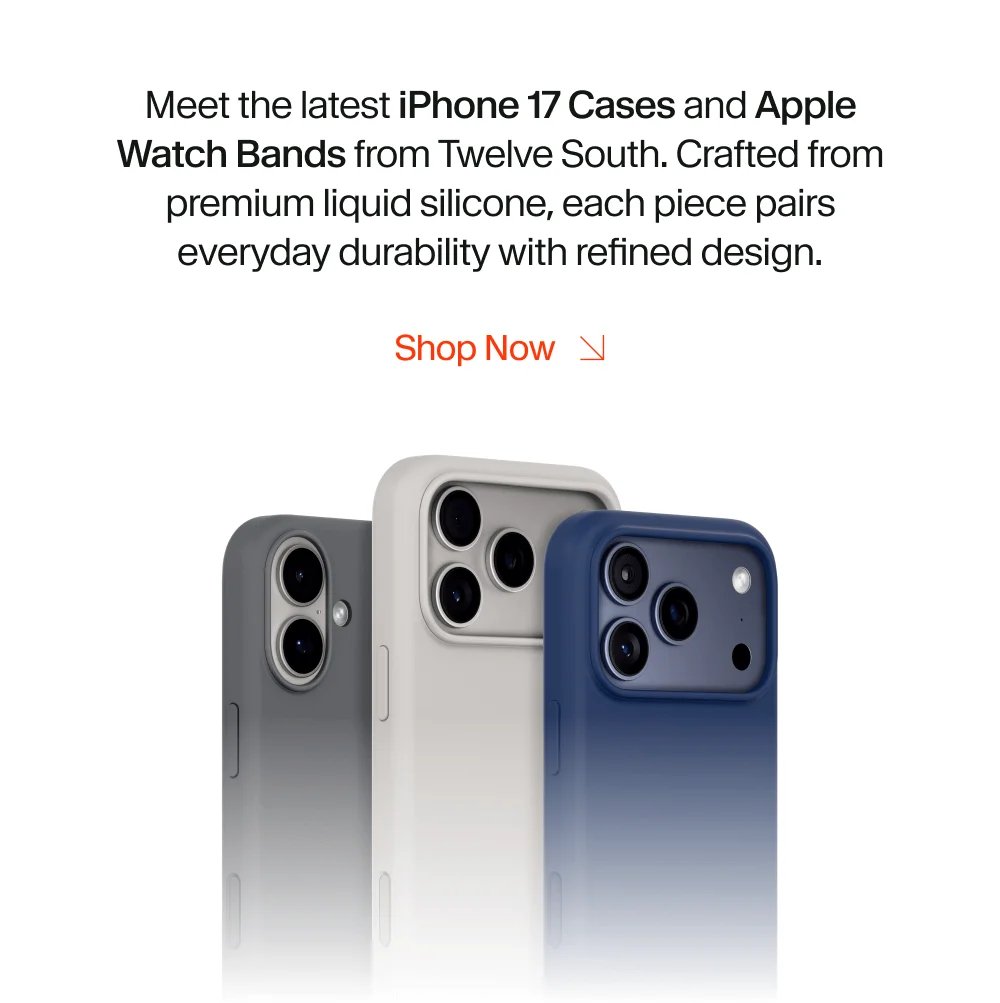 Meet the latest iPhone 17 Cases and Apple Watch Bands from Twelve South. Crafted from premium liquid silicone, each piece pairs everyday durability with refined design.