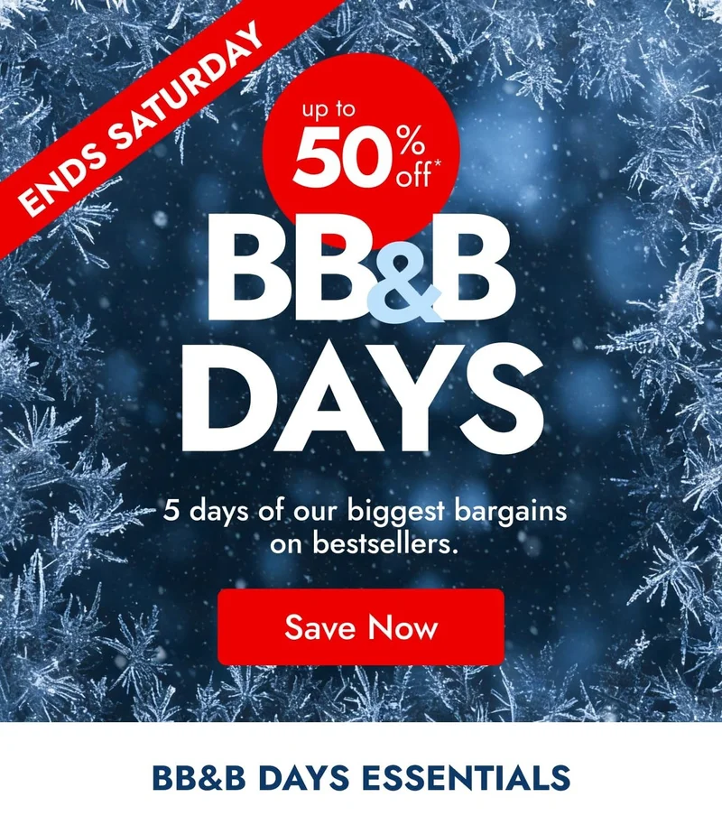 Shop the BB&B Days Flash Sale