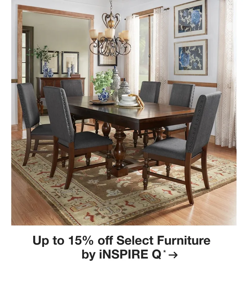 Up to 15% off Select Furniture by iNSPIRE Q*