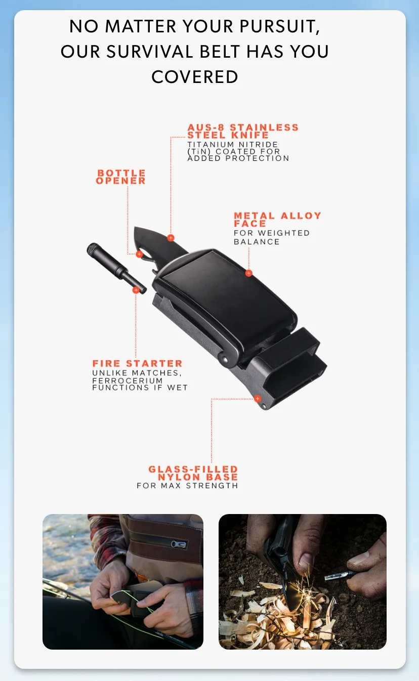 The Survival Belt has a built-in folding knife, fire starter, flashlight, and bottle opener.