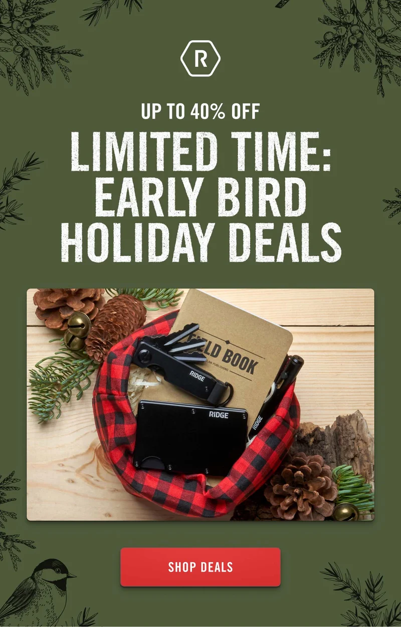 Up to 40% Off | Early Bird Holiday Deals