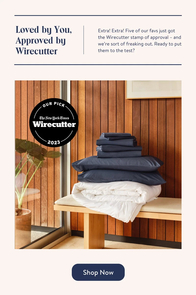 Loved by you, approved by wirecutter