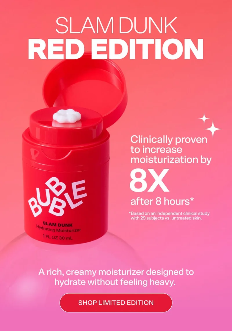 SLAM DUNK: RED EDITION [Shop now $18]   A rich, creamy moisturizer designed to hydrate without feeling heavy.  Clinically proven to increase hydration by 8x* *Based on an independent clinical study with 29 participants over 8 hours