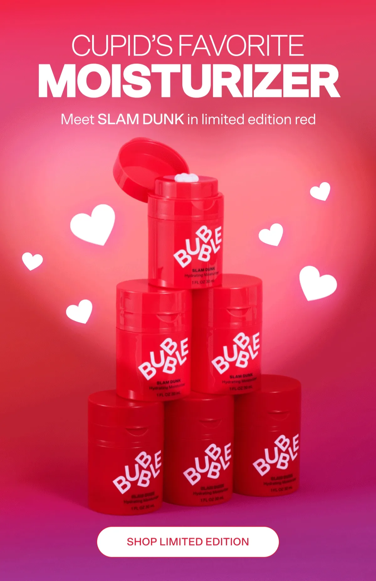 Cupid’s Favorite Moisturizer  Meet SLAM DUNK in limited edition red SHOP LIMITED EDITION