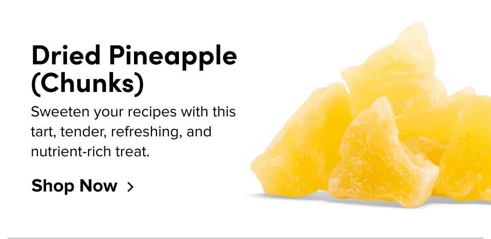 Dried Pineapple (Chunks)