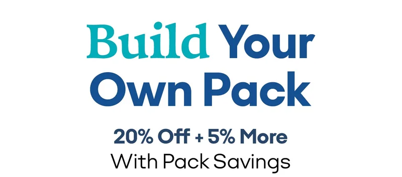 Build Your Own Pack | 20% Off + 5% More With Pack Savings