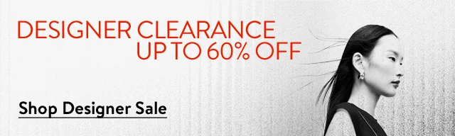 Designer clearance: up to 60% off.