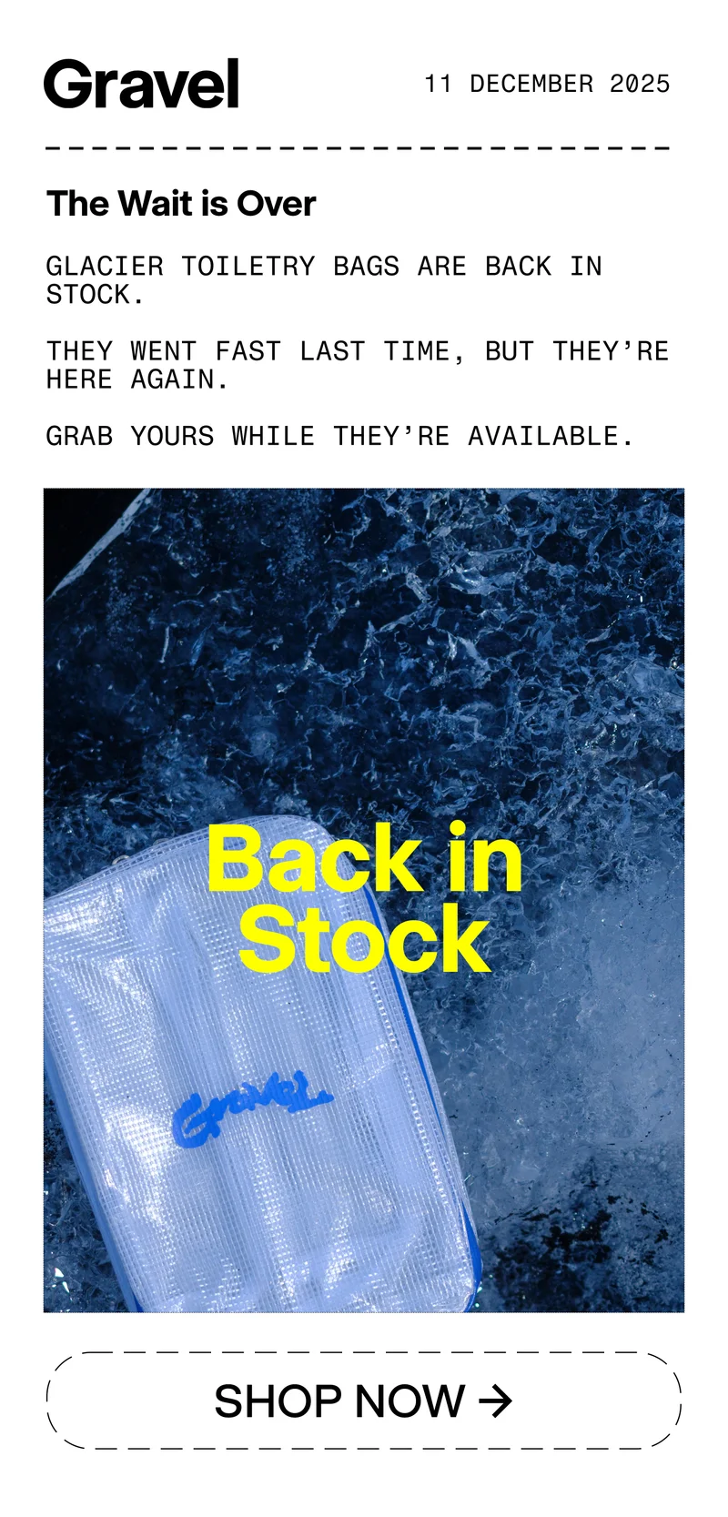 glacier bags are back