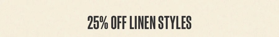 Linen Styles