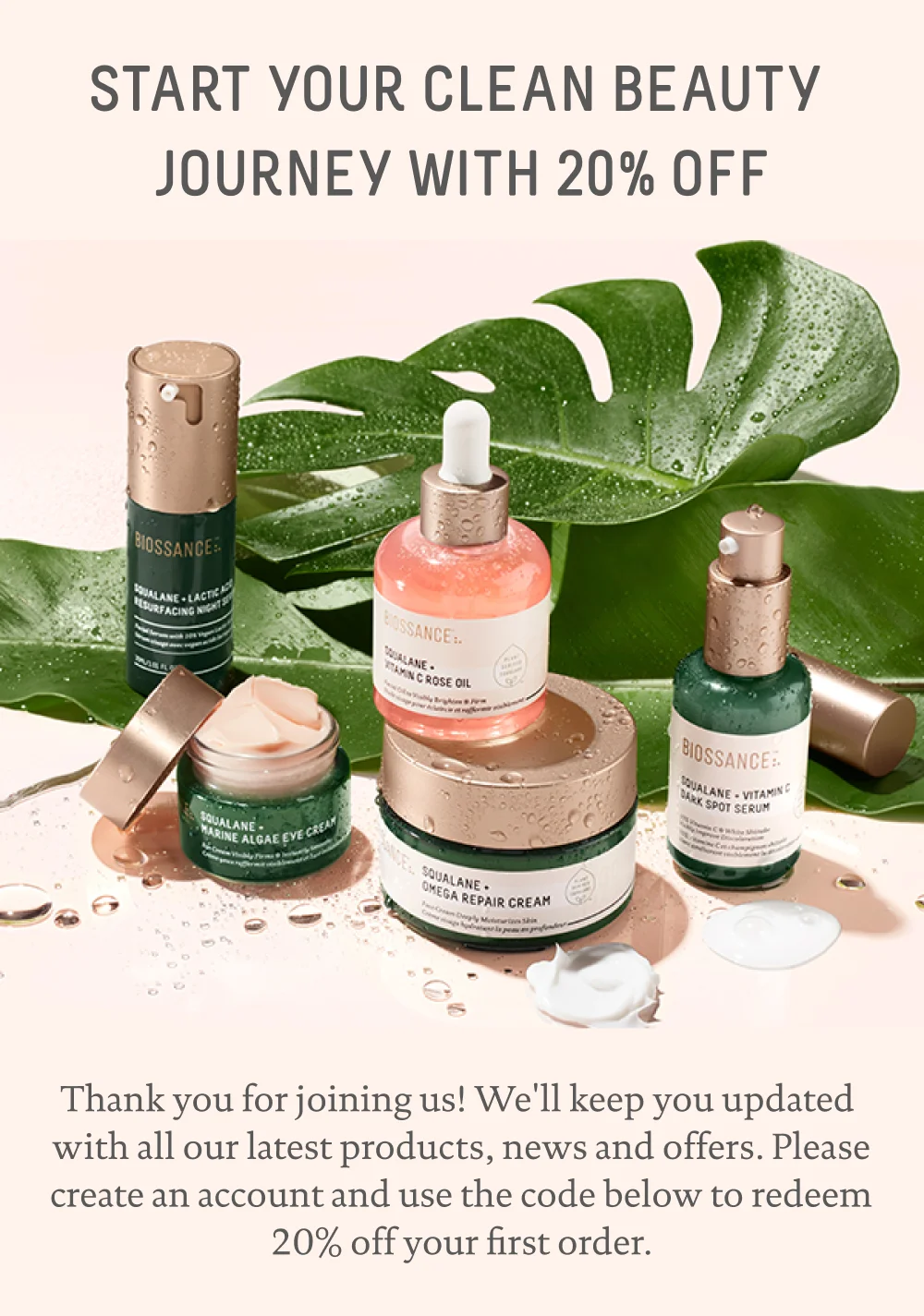 Start Your Clean Beauty Journey with 20% Off