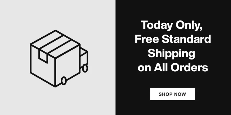 Free Standard Shipping Today Only