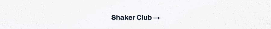 Learn about the Shaker Club