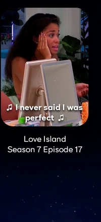 Love Island Season 7 Episode 17 - Amaya Singing 'I never said I was perfect'