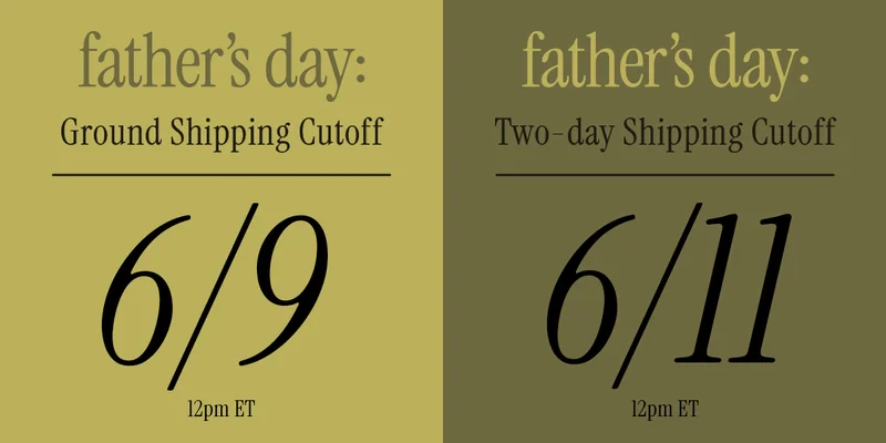 Father's Day shipping cutoffs - shop Gift guide