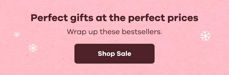 Perfect gifts at the perfect prices. Wrap up these bestsellers. | Shop Sale