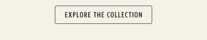 Explore the Collection